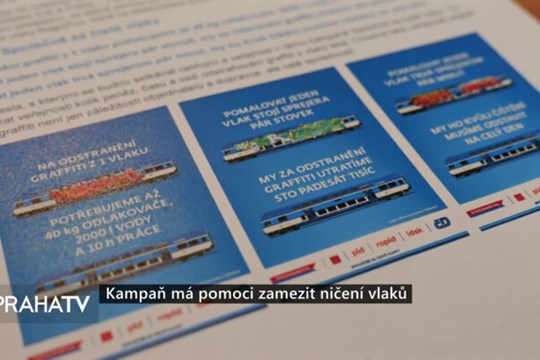 Kampaň má pomoci zamezit ničení vlaků
