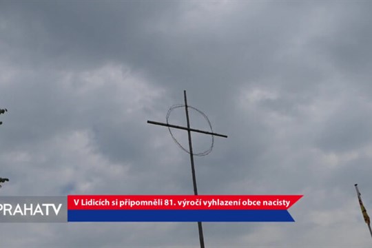 V Lidicích si připomněli 81. výročí vyhlazení obce nacisty