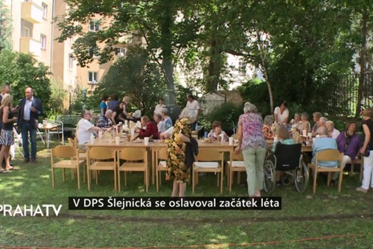 V DPS Šlejnická se oslavoval začátek léta