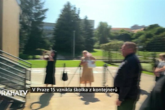 V Praze 15 vznikla školka z kontejnerů