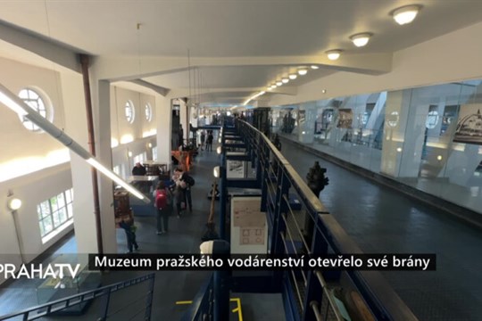 Muzeum pražského vodárenství otevřelo své brány