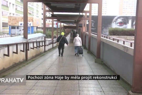 Pochozí zóna Háje by měla projít rekonstrukcí