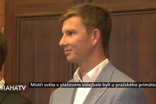 Mistři světa v plážovém volejbale byli u pražského primátora