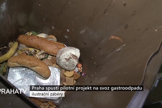 Praha spustí pilotní projekt na svoz gastroodpadu