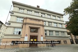 Praha 6 navýšila kapacity školních jídelen