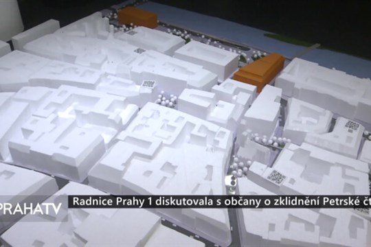 Radnice Prahy 1 diskutovala s občany o zklidnění Petrské čtvrti
