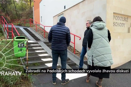 Zábradlí na Podolských schodech vyvolalo žhavou diskuzi