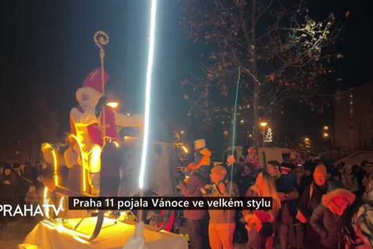 Praha 11 pojala Vánoce ve velkém stylu