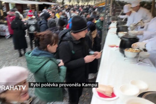 Rybí polévka provoněla Kampu