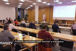 Praha 10 uspořádala další seminář o energetice