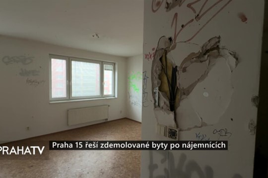 Praha 15 řeší zdemolované byty po nájemnících