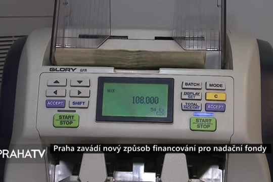 Praha zavádí nový způsob financování pro nadační fondy