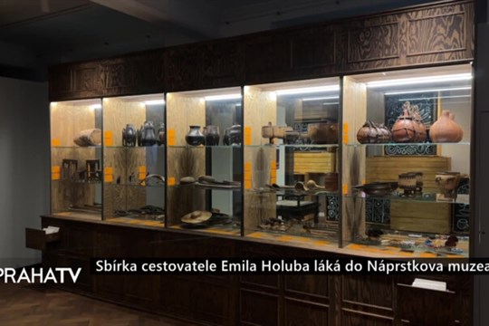 Sbírka cestovatele Emila Holuba láká do Náprstkova muzea