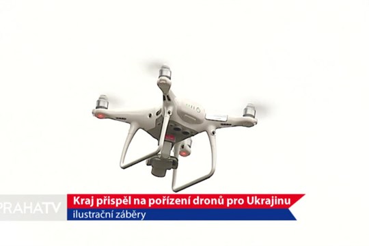 Kraj přispěl na pořízení dronů pro Ukrajinu
