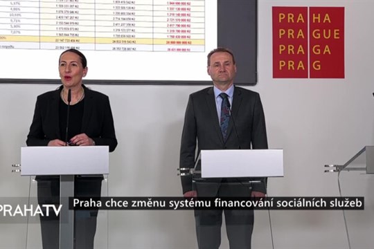 Praha chce změnu systému financování sociálních služeb