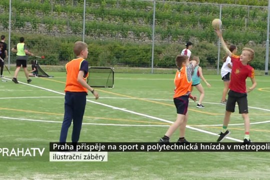 Praha přispěje na sport a polytechnická hnízda v metropoli