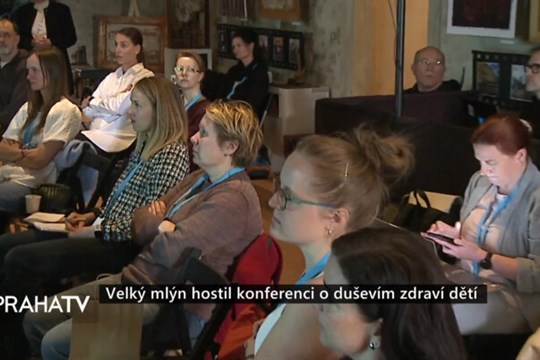 Velký mlýn hostil konferenci o duševím zdraví dětí