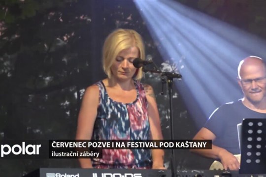 Červenec pozve na Festival pod Kaštany i na jeden odložený koncert