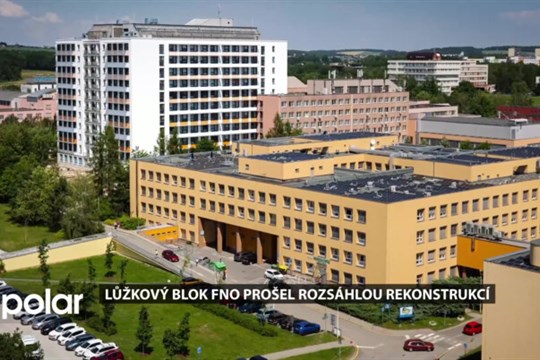 Lůžkový blok FNO prošel rozsáhlou rekonstrukcí. Má moderní kabát a novou vzduchotechniku