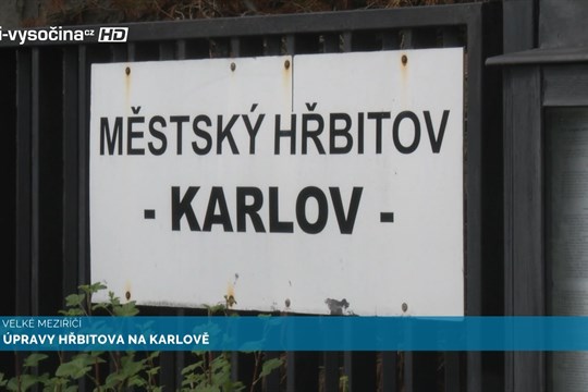 Úprav hřbitova na Karlově