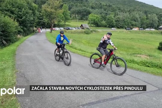 Na horském sedle Pindula začala stavba nových cyklostezek propojujících dva kraje