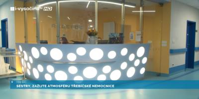 Sestry, zažijte atmosféru třebíčské nemocnice