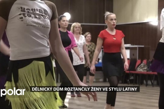 Dělnický dům roztančily ženy ve stylu latiny, učily se kubánskou cha chu