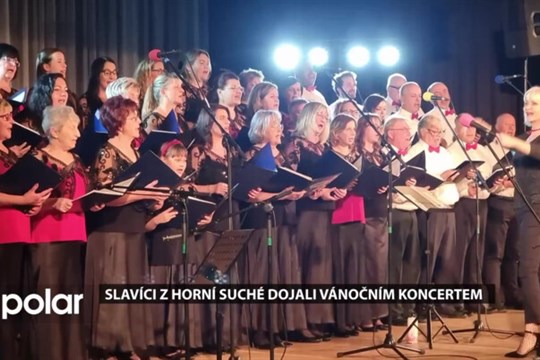 Slavíci z Horní Suché dojali vánočním koncertem