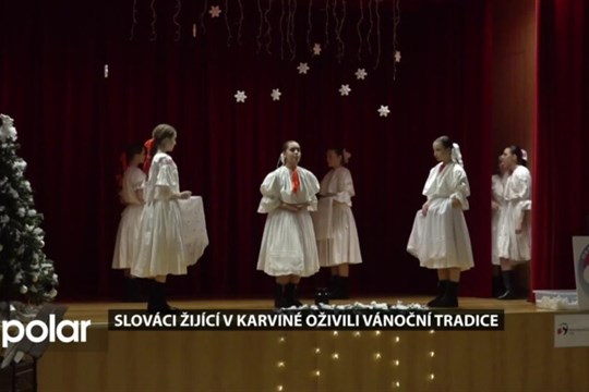 Slováci v Karviné oživili vánoční tradice na tradičním setkání