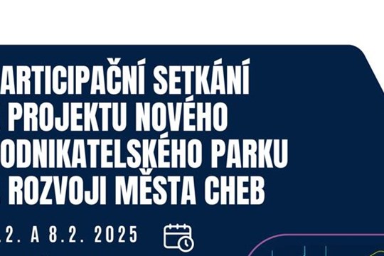 Zajímá vás rozvoj Chebu a projekt nový podnikatelský park? Přijďte na workshop