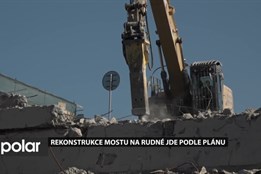 Oprava mostu na Rudné jde podle plánu. Uzavření podjezdu má však dopad na podnikatele