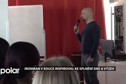 Ironman v Educe inspiroval studenty ke splnění snů a výzev