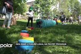 Den Země v Porubě lákal na pestrý program. Dopoledne patřilo hlavně dětem z MŠ a ZŠ