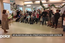 MŠ Mládí oslavila 40. výročí výstavou v kině Centrum
