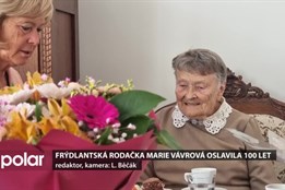 Marie Vávrová z Frýdlantu oslavila 100 let, za město jí gratulovala starostka