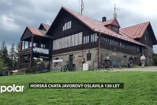 Horská chata na Javorovém oslavila 130 let své existence