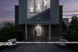 Součástí renovace Těšínského divadla je i vznik nového kulturního centra