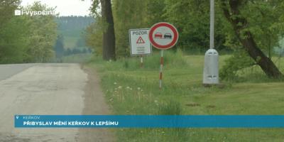 Přibyslav mění Keřkov k lepšímu