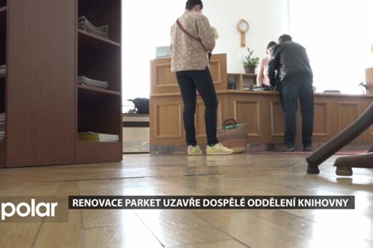 Renovace parket uzavírá na měsíc dospělé oddělení knihovny