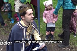 Pohádkový les vedl sedmero královstvími, děti vítal král Eduard