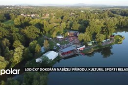Lodičky Dokořán v Karviné nabízejí přírodu, kulturu, sportovní využití i relaxaci