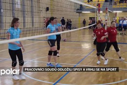 Pracovníci soudů odložili na jeden den spisy a vrhli se na sport
