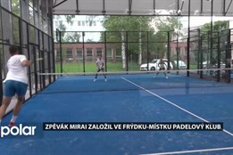 Turnaj v padelu přitáhl do Frýdku-Místku řadu slavných sportovců