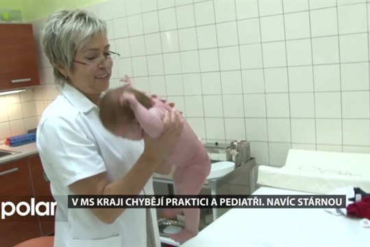 V Moravskoslezském kraji chybějí praktici a pediatři. Navíc stárnou
