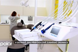 V Ostravě-Jihu přibydou 2 zubařské ordinace. Aktuálně se hlásí zájemci