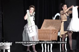 Divadelní komedie Letní byt v podání herců Těšínského divadla baví děti i dospělé