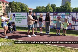 Správa sportovních a rekreačních zařízení oslavila 30 let akcí pro celé rodiny