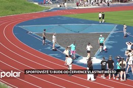 Sportoviště TJ bude od července vlastnit město, správcem budou technické služby