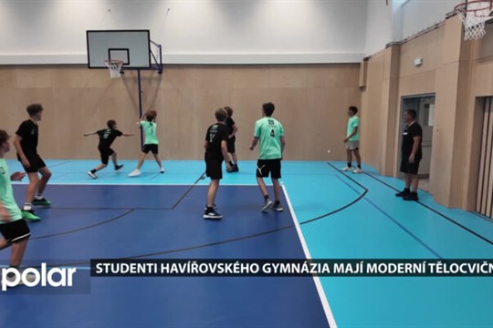 Kraj investoval 27 milionů do rekonstrukce tělocvičny gymnázia, studenti jsou nadšení