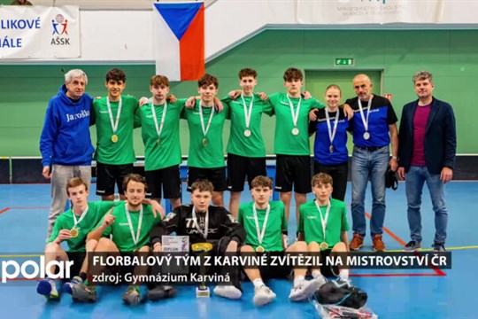 Gymnázium Karviná má nejlepší české středoškolské florbalisty, získali pohár v Brně